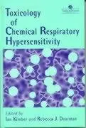 Cover of Toxicology of Chemical Respiratory Hypersensitivity