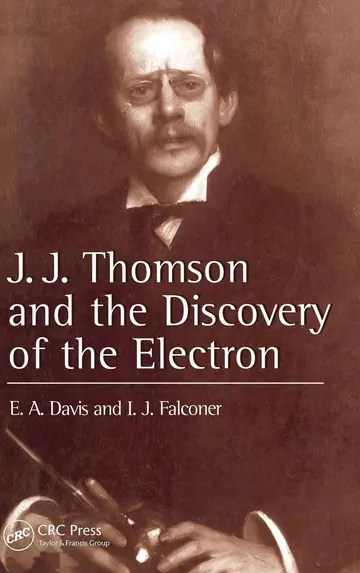Cover of J.J. Thomson and the Discovery of the Electron