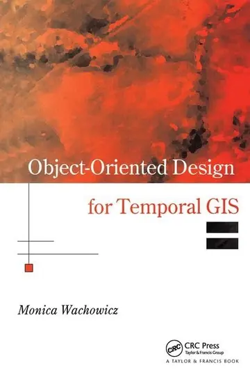 Cover of Object-Oriented Design for Temporal Gis
