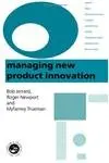 Cover of Managing New Product Innovation