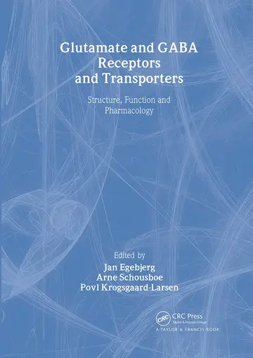 Cover of Glutamate and Gaba Receptors and Transporters