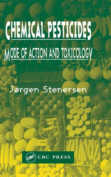Cover of Chemical Pesticides Mode of Action and Toxicology