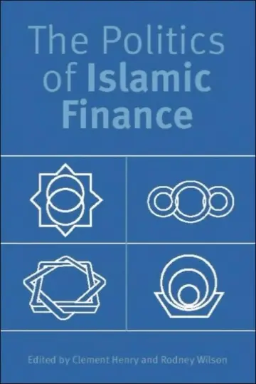 Cover of The Politics of Islamic Finance