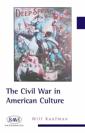 Cover of The Civil War in American Culture (British Association for American Studies (BAAS) Paperbacks)