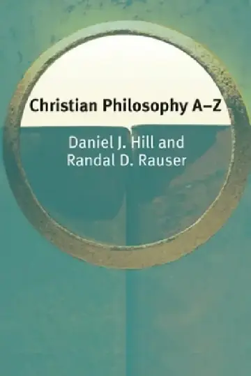 Cover of Christian Philosophy A-Z