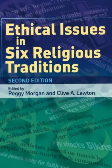 Cover of Ethical Issues in Six Religious Traditions
