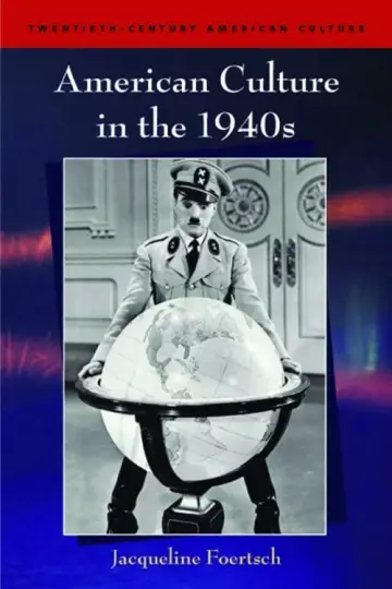Cover of American Culture in the 1940s
