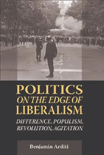 Cover of Politics On The Edges Of Liberalism