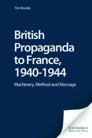 Cover of British Propaganda To France, 19401944