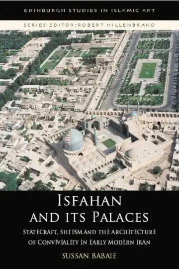 Cover of Isfahan and its Palaces