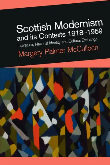 Cover of Scottish Modernism and Its Contexts 1918-1959