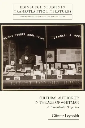Cover of Cultural Authority in the Age of Whitman