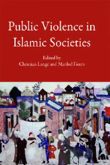 Cover of Public Violence in Islamic Societies