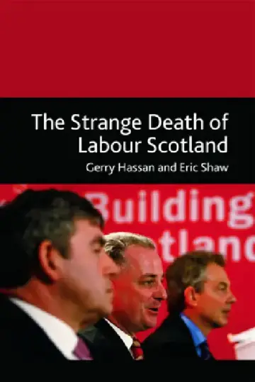 Cover of The Strange Death of Labour Scotland