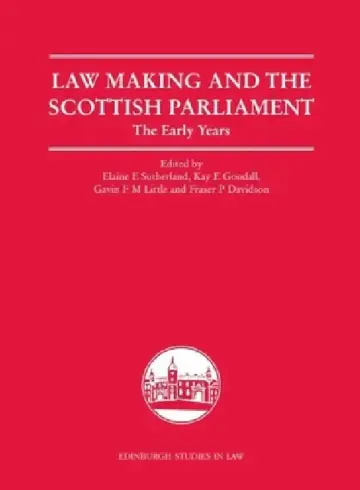 Cover of Law Making and the Scottish Parliament