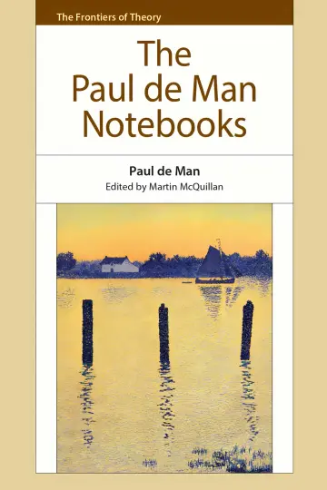 Cover of The Paul De Man Notebooks