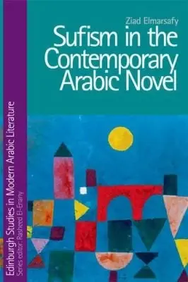 Cover of Sufism in the Contemporary Arabic Novel