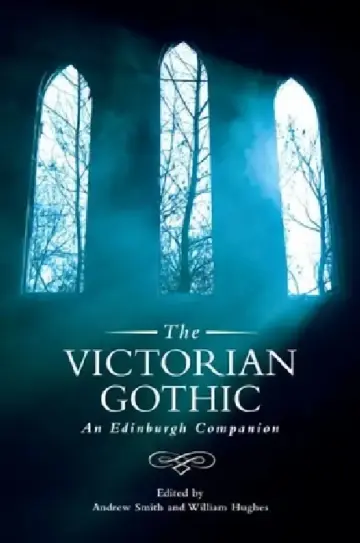 Cover of The Victorian Gothic