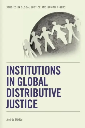 Cover of Institutions in Global Distributive Justice