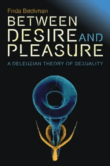 Cover of Between Desire and Pleasure