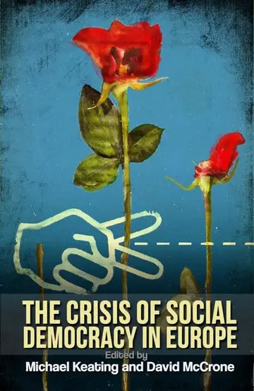 Cover of The Crisis of Social Democracy in Europe