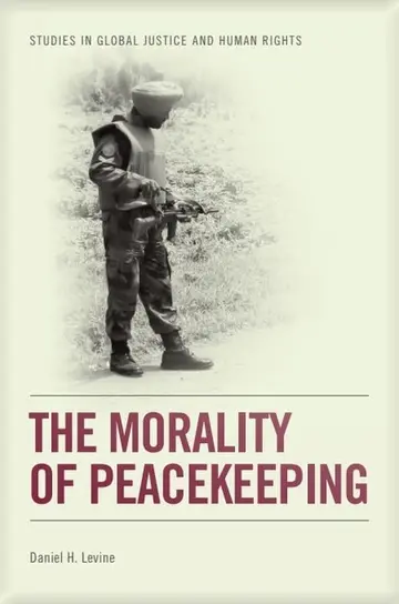 Cover of The Morality of Peacekeeping