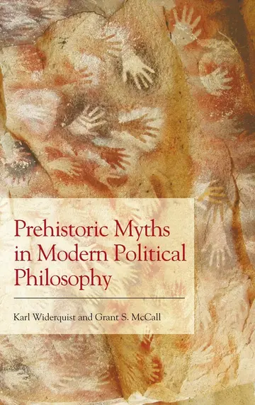 Cover of Prehistoric Myths in Modern Political Philosophy
