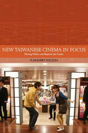 Cover of New Taiwanese Cinema in Focus