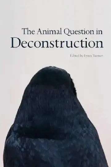 Cover of The Animal Question in Deconstruction