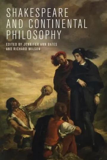 Cover of Shakespeare and Continental Philosophy