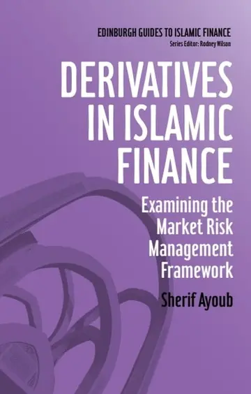 Cover of Derivatives in Islamic Finance