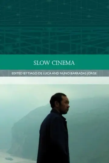Cover of Slow Cinema