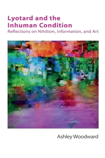 Cover of Lyotard and the Inhuman Condition