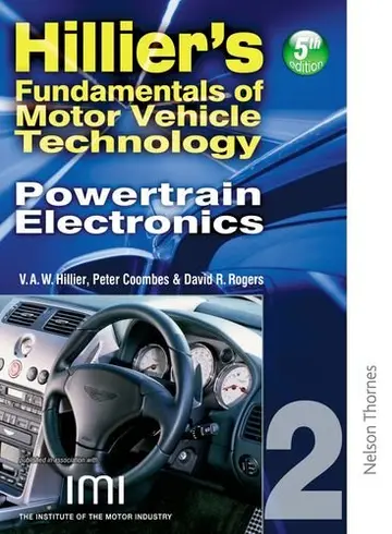 Cover of Hilliers Fundamentals of Motor Vehicle Technology Book 2 Powertrain Electronics