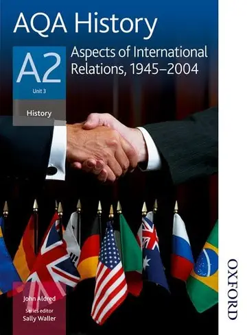 Cover of AQA History A2 Unit 3 Aspects of International Relations, 1945-2004