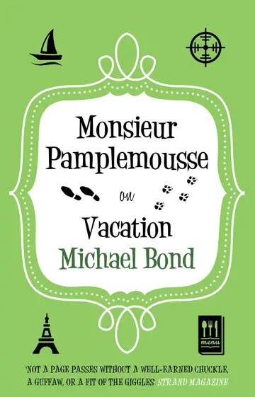 Cover of Monsieur Pamplemousse on Vacation