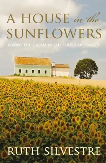Cover of A House in the Sunflowers