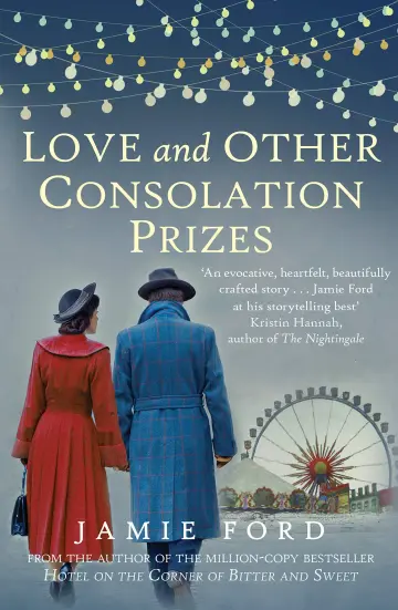Cover of Love and Other Consolation Prizes