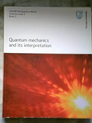Cover of Quantum Mechanics and Its Interpretation
