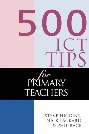 Cover of 500 Ict Tips for Primary Teachers