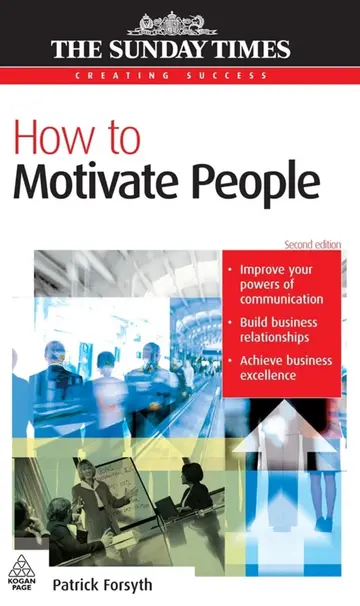 Cover of How to Motivate People