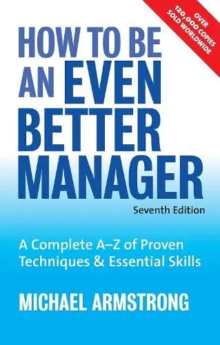 Cover of How to Be an Even Better Manager