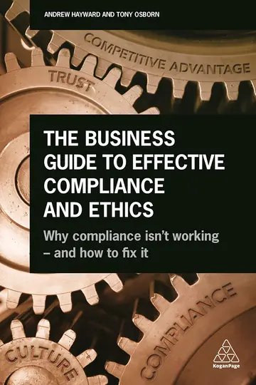 Cover of The Business Guide to Effective Compliance and Ethics