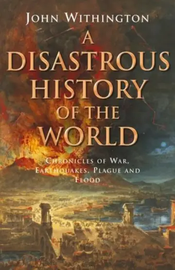 Cover of Disastrous History of the World
