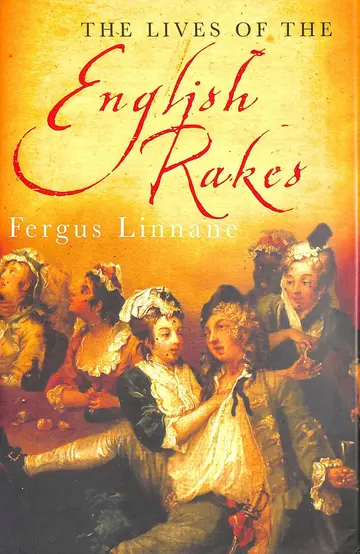 Cover of The Lives of the English Rakes