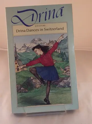 Cover of Drina Dancers in Switzerland