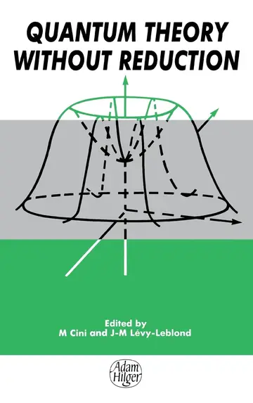 Cover of Quantum Theory Without Reduction