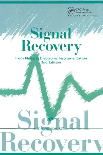 Cover of Signal Recovery from Noise in Electronic Instrumentation