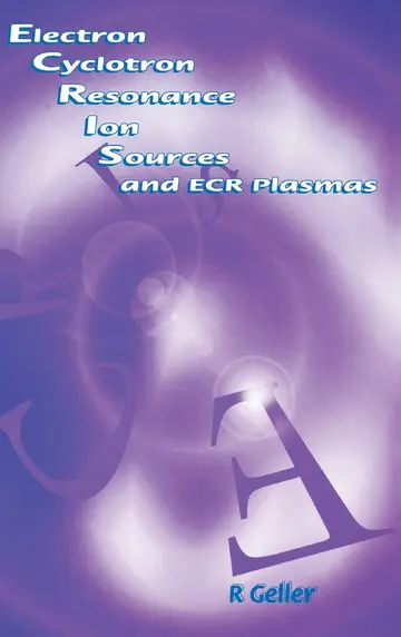 Cover of Electron Cyclotron Resonance Ion Sources and Ecr Plasmas