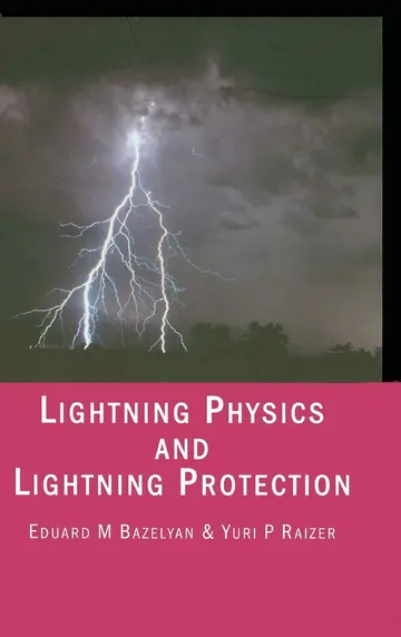 Cover of Lightning Physics and Lightning Protection